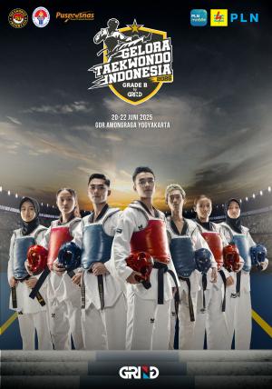 Kejuaraan GELORA TAEKWONDO INDONESIA CHAMPIONSHIP 2025 GRIND ti-htc.com